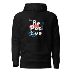 Be Positive Minimal Aesthetic Hoodie – Black & White