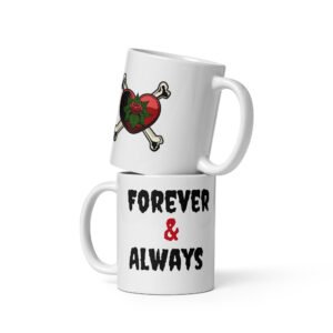 Forever and Always – Classic Love Mug